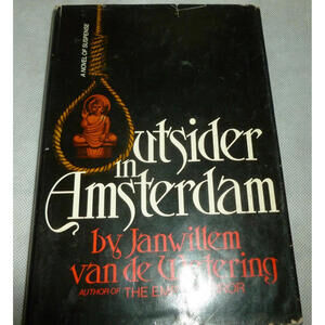 Janwillem van de‎ Witering OUTSIDER IN AMSTERDAM 1st Ed. HC DJ Book 1985